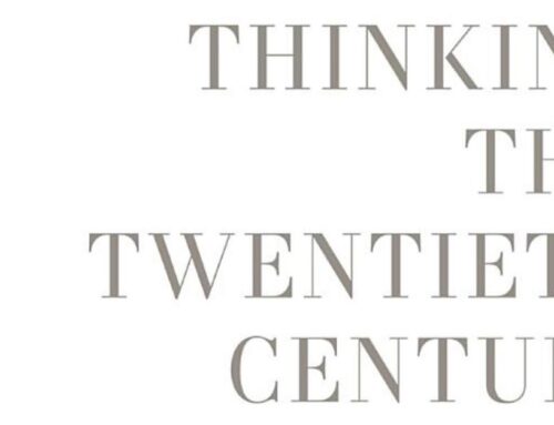 Book Review: Thinking the Twentieth Century (2012)